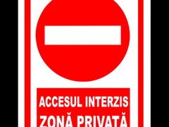 Semn de accesul interzis si zona privata